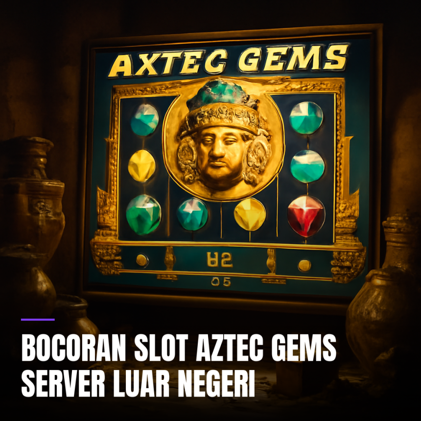 Bocoran slot Aztec Gems