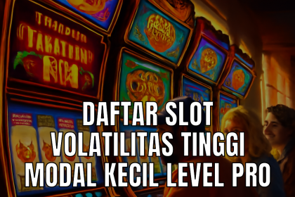 slot volatilitas tinggi